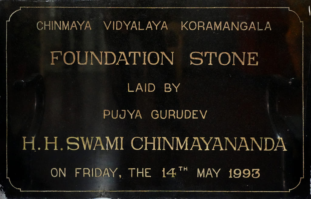 Foundation stone - Chinmaya Vidyalaya, Koramangala